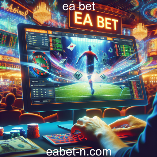 Apostas Online: Entendendo o Mundo da 'ea bet'